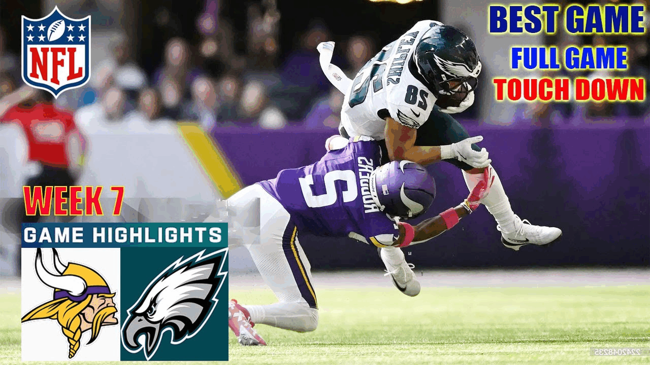 [Week 7] Philadelphia Eagles vs. Minnesota Vikings Full Highlights